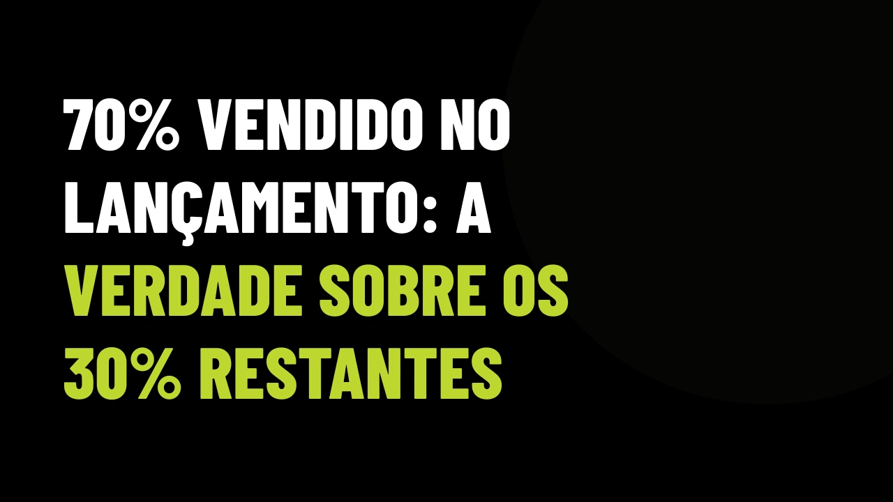 Amani vende 70% no lançamento em Cuiabá: o que os 30% restantes ensinam sobre esteira digital