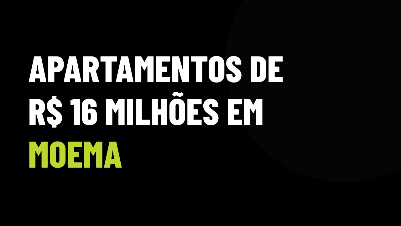 Apartamentos de R$ 16 milhões em Moema: como vender o metro quadrado mais disputado de SP sem depender de portais