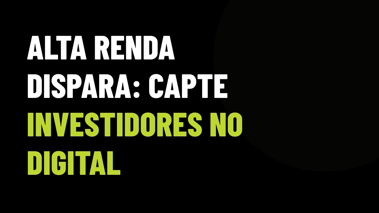 Construtoras de alta renda disparam na bolsa: como o corretor atrai o comprador de luxo no digital