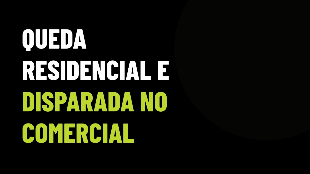 Crédito Habitacional Desaba 41% e Comercial Dispara: Como Lucrar com a Rotação de Capital