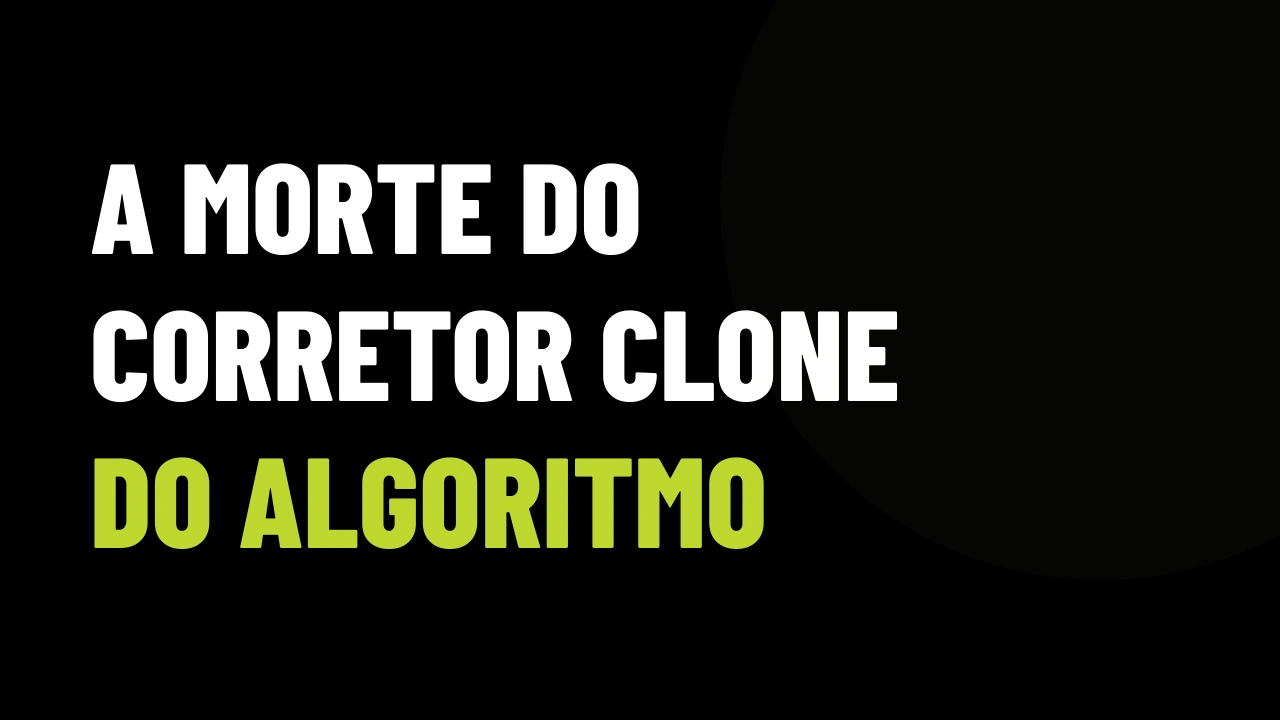 O fim do corretor clone: a tendência anti-algoritmo e por que o visual pasteurizado afasta compradores de imóveis