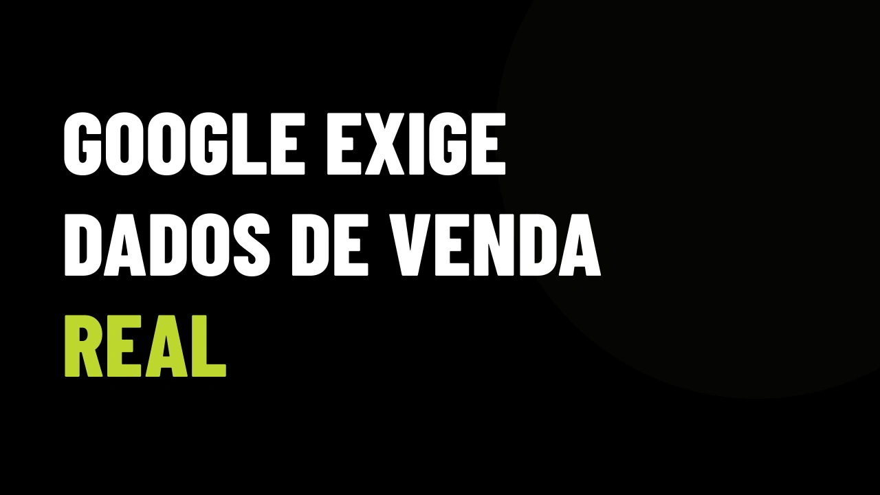 Google exige dados de venda real: o fim do lead barato e curioso no mercado imobiliário