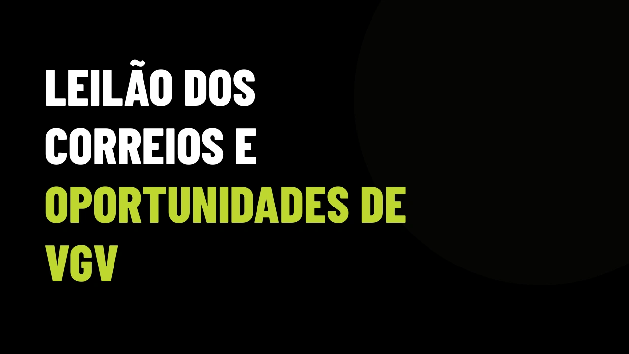 Leilão de Imóveis dos Correios com Até 25% de Desconto: Como Lucrar com Assessoria para Investidores