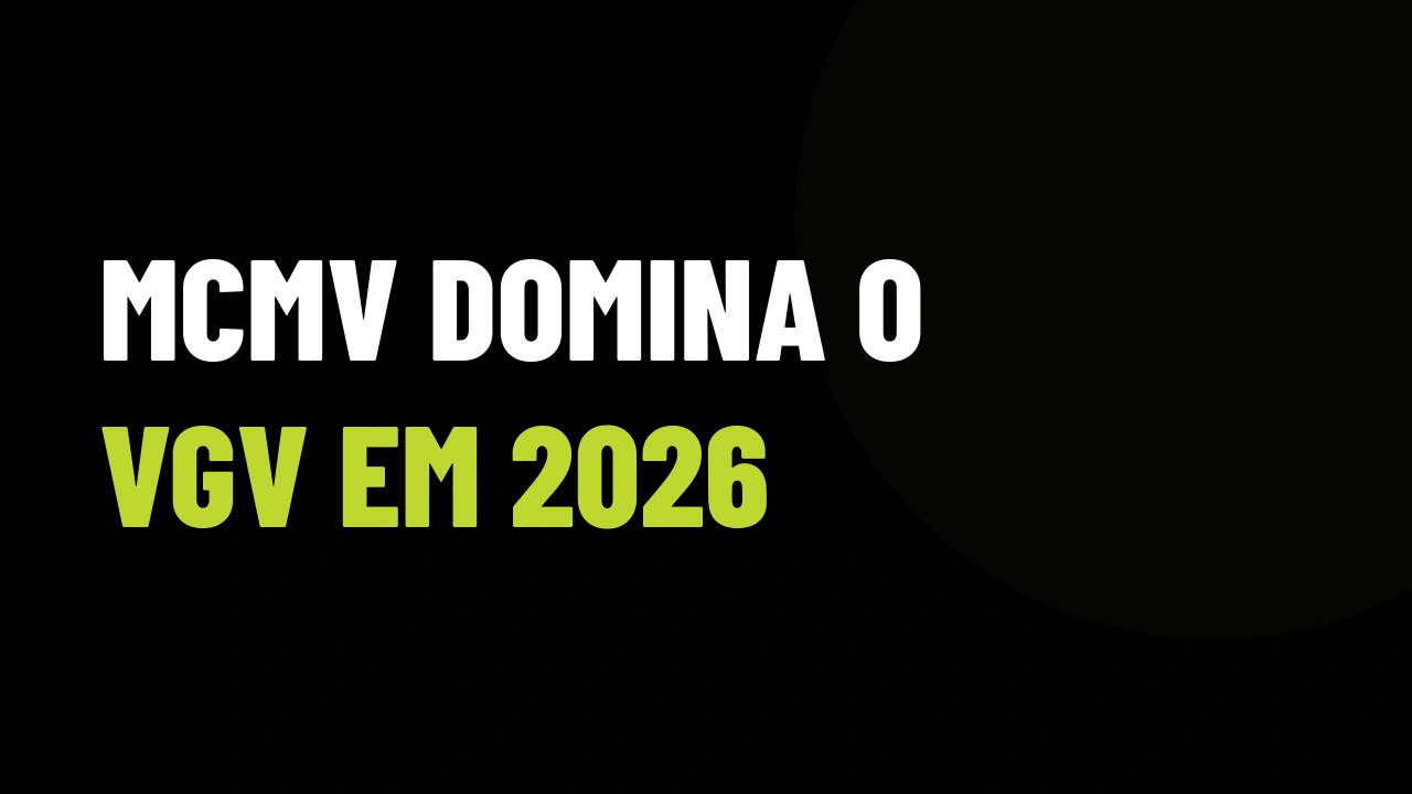 Minha Casa Minha Vida Domina o Mercado: Como Blindar Seu VGV da Crise do Médio Padrão
