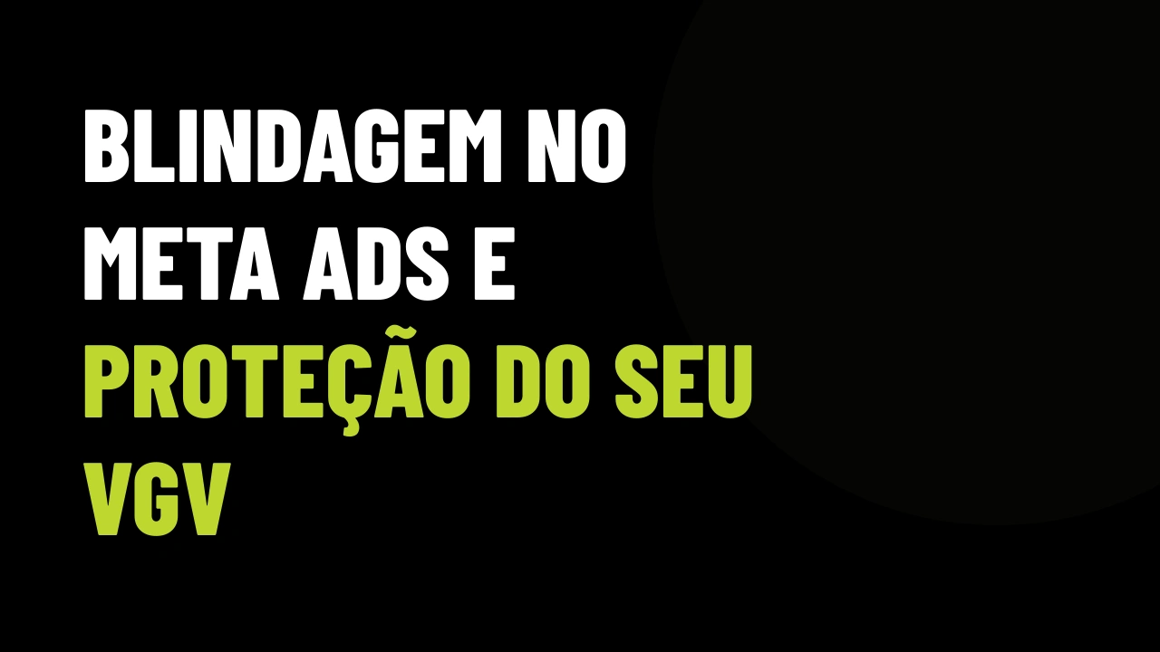 Pressão contra big techs aperta filtros de anúncios: como proteger suas campanhas de imóveis de bloqueios no Meta Ads